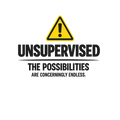 Unsupervised — The Possibilities Are Concerningly Endless | Graphic Tee